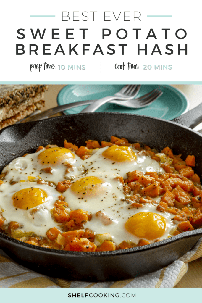 sweet potato breakfast hash in a cast iron skillet, from Shelf Cooking