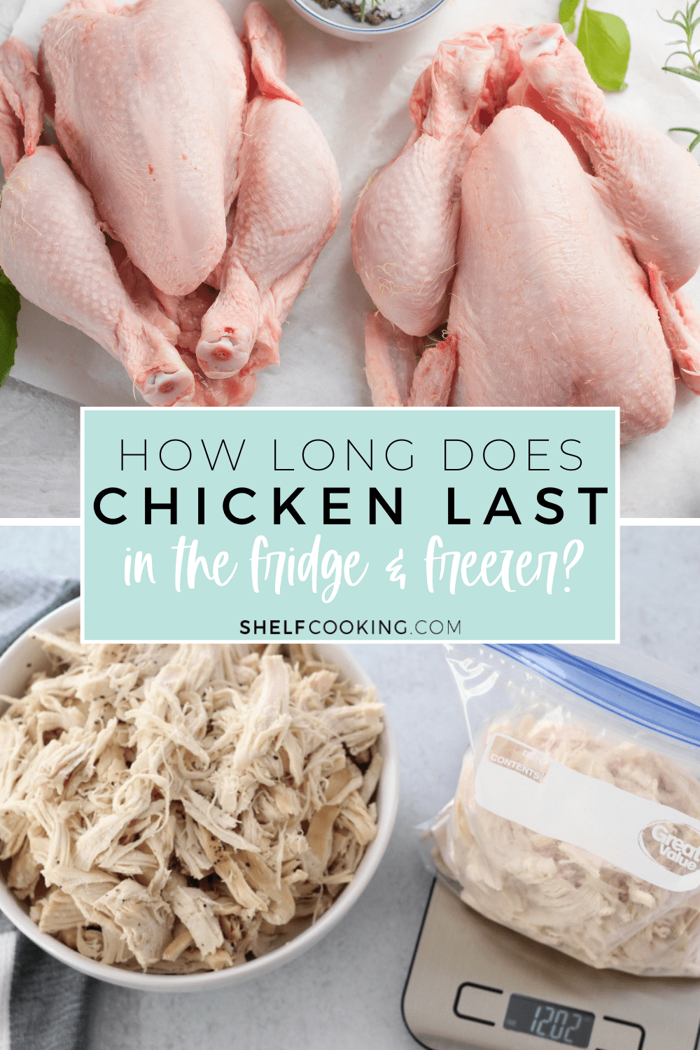 How Long Does Chicken Last in the Fridge & Freezer? - ShelfCooking.com
