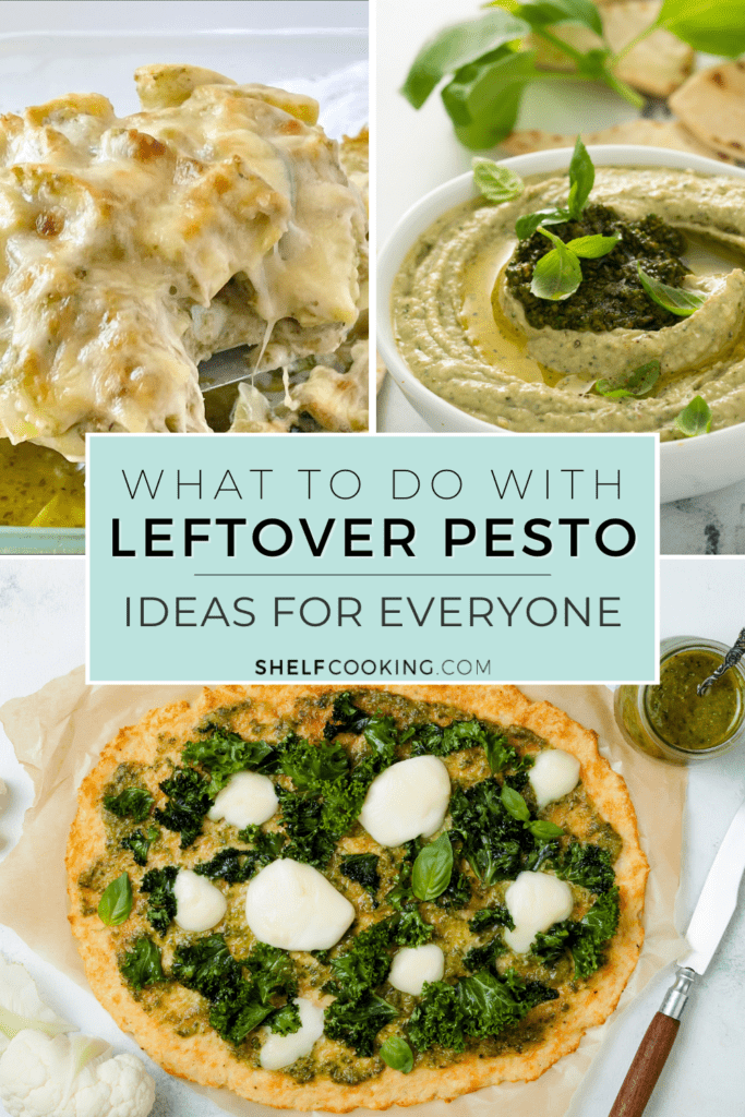 Multiple leftover pesto recipes, from Shelf Cooking