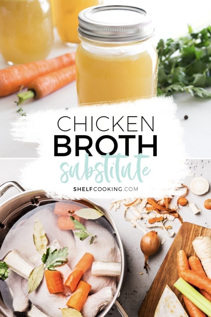 Image with text that reads "chicken broth substitute" from Shelf Cooking