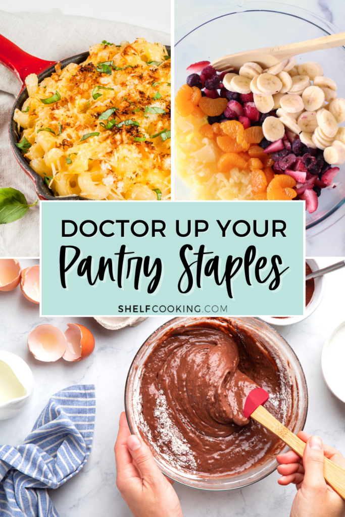 Various doctored up pantry staples, from Shelf Cooking