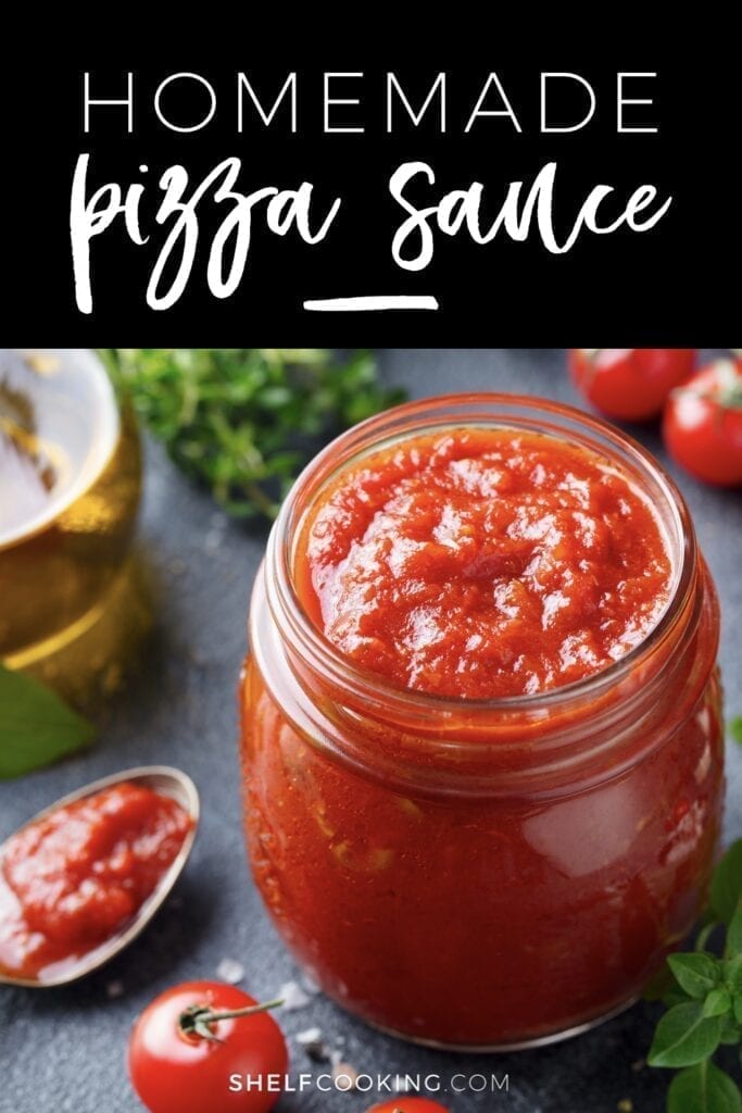 Homemade pizza sauce in a jar on a counter, from Shelf Cooking