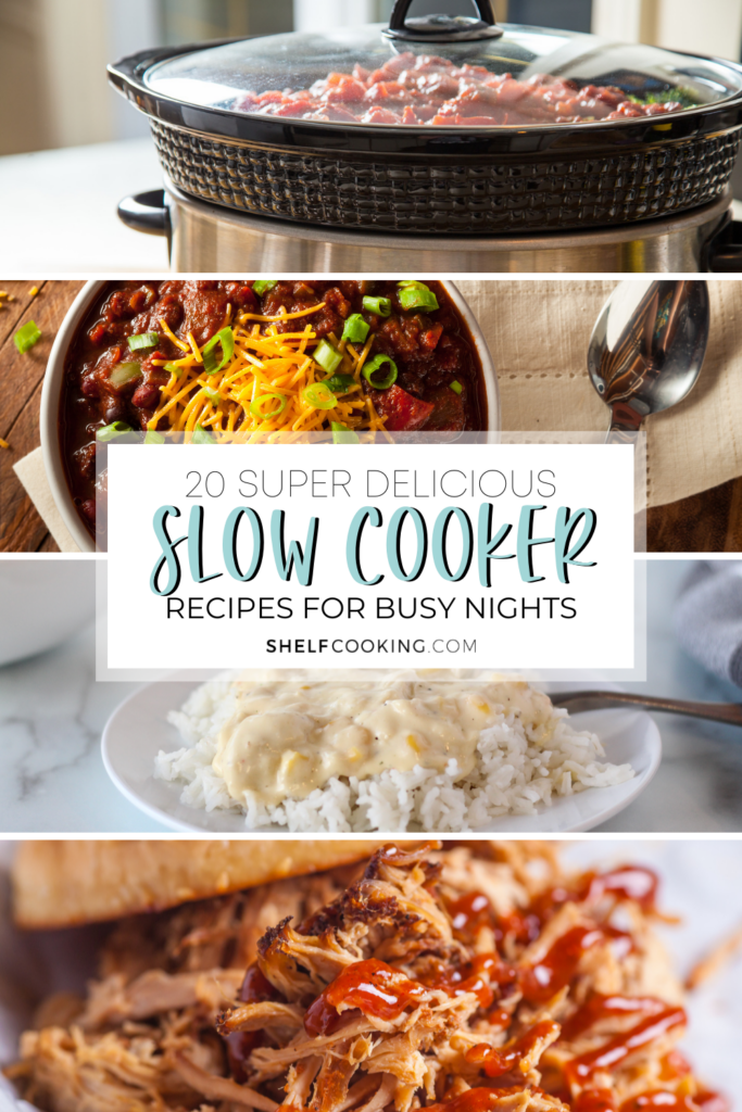 Various easy slow cooker recipes from Shelf Cooking