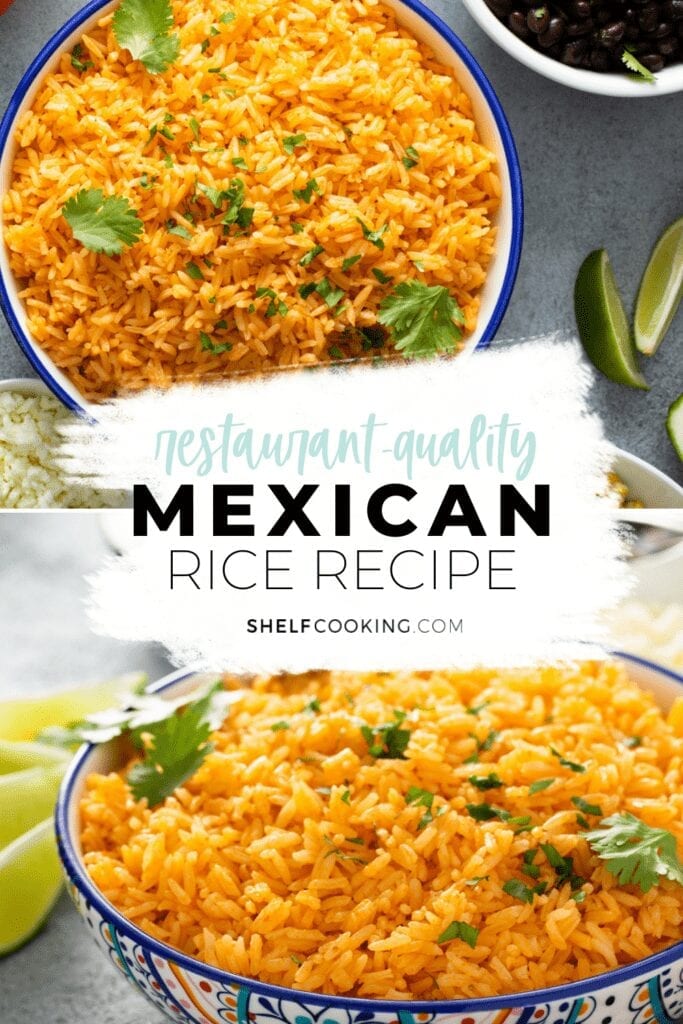 Rice in a bowl, with words "restaurant-quality Mexican rice recipe" from Shelf Cooking