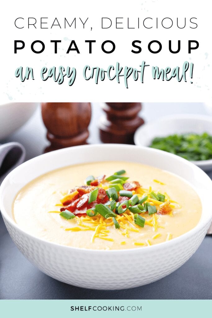 learn how to make crockpot potato soup, from Shelf Cooking