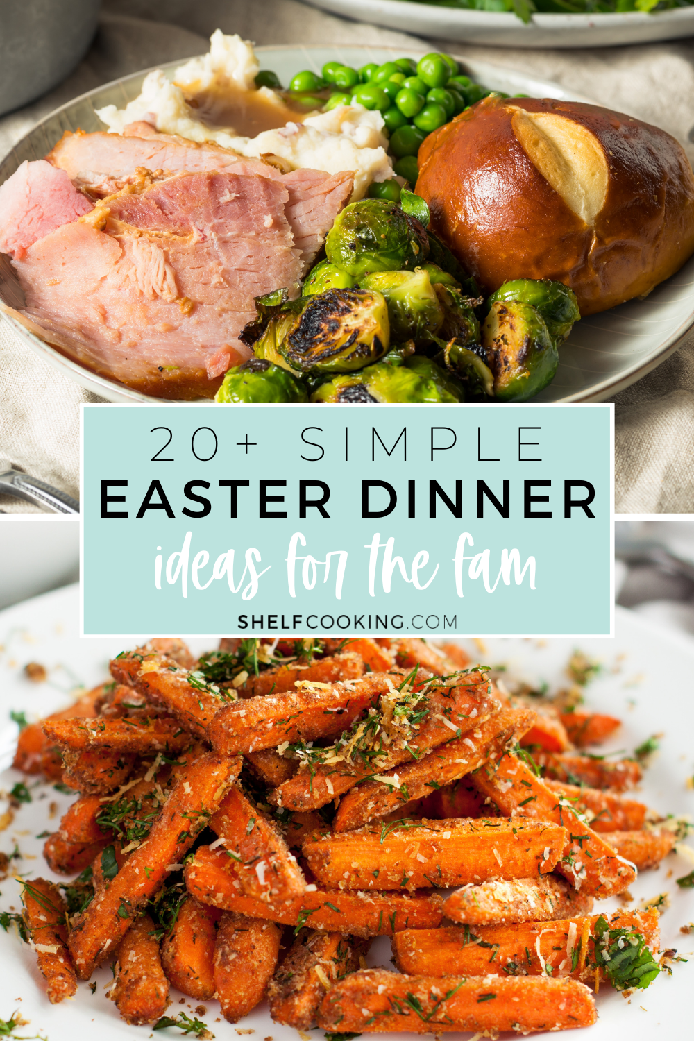 Simple Easter Easter Dinner Ideas: Our 20+ Favorite Recipes - Shelf Cooking