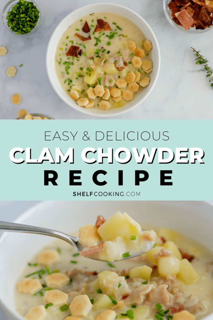 Clam chowder in a bowl from Shelf Cooking. 