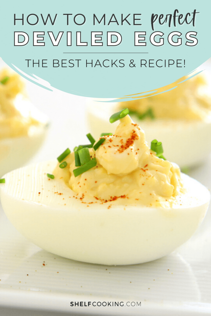 Graphic with text and image of deviled eggs topped with garnish. - Shelf Cooking